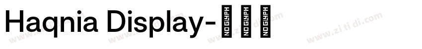 Haqnia Display字体转换